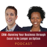 CRM—Running Your Business through Excel Is No Longer an Option